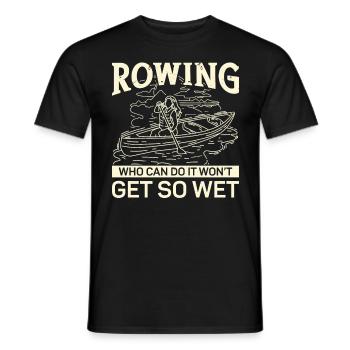 Rudern Aviron ne sera pas si mouillé Ruderer Rudersport - T-shirt homme - noir - Devant - AI Model Male 178 light (178cm)