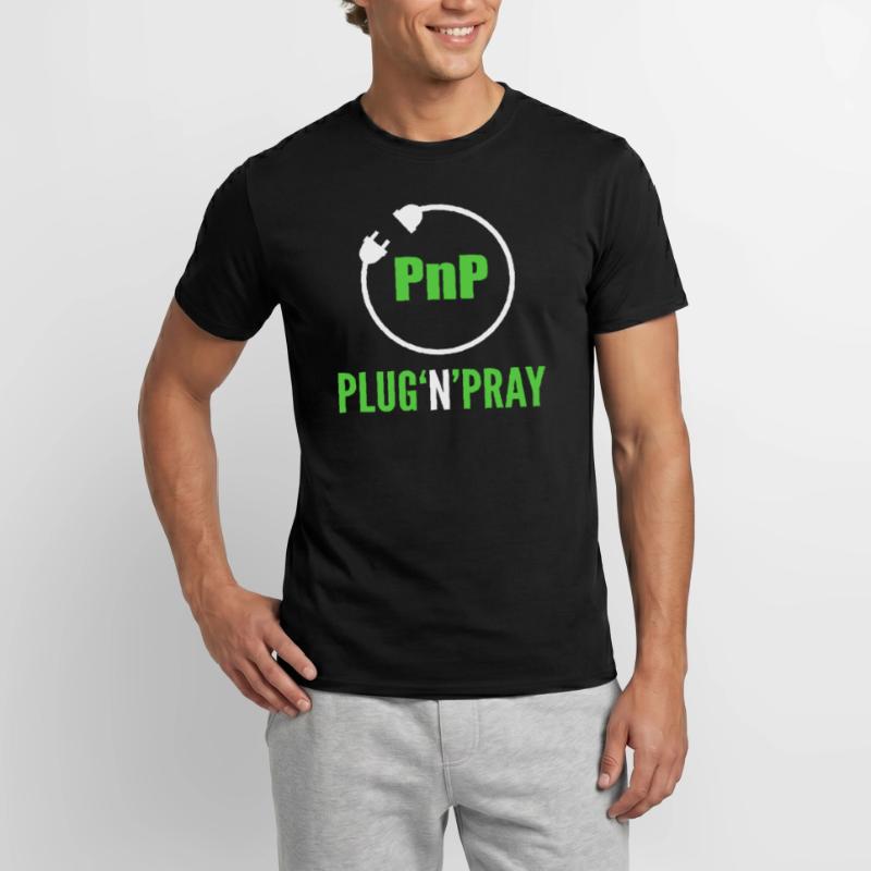 PnP = Plug'n'Pray Programming Programmer Coding Männer T-Shirt