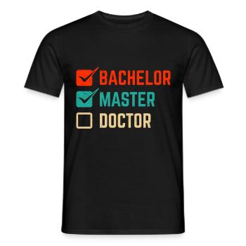 Bachelor Master Doctor Master Degree - Men's T-Shirt - black - Front - AI Model Male 178 light (178cm)