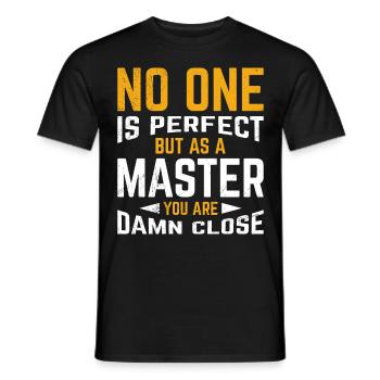 No one is perfect but almost Master's degree - Men's T-Shirt - black - Front - AI Model Male 178 light (178cm)