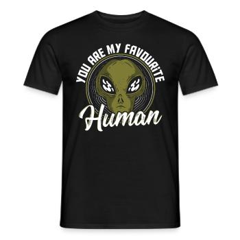You Are My Favourite Human Aliens - Männer T-Shirt - Schwarz - Vorne - AI Model Male 178 light (178cm)