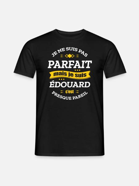 ÉDOUARD PARFAIT - PRENOM ÉDOUARD - T-shirt homme - noir
