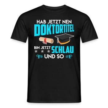 Docteur, je suis intelligent maintenant Ph.D Titre de doctorat - T-shirt homme - noir - Devant - AI Model Male 178 light (178cm)