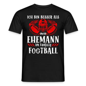 Mieux que le mari dans Fantasy Football Ladies - T-shirt homme - noir - Devant - AI Model Male 178 light (178cm)