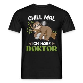 Doktor Entspanne dich ich habe einen Doktortitel - Männer T-Shirt - Schwarz - Vorne - AI Model Male 178 light (178cm)