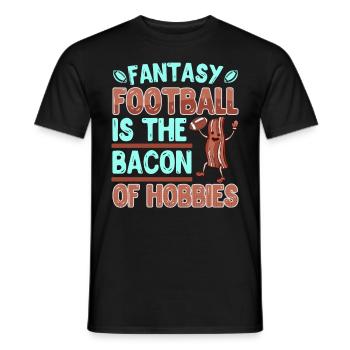 Fantasy Football is the Bacon of Hobbies - Männer T-Shirt - Schwarz - Vorne - AI Model Male 178 light (178cm)