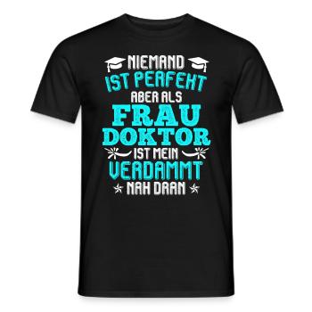 Le docteur a toujours raison Ph.D doctorat - T-shirt homme - noir - Devant - AI Model Male 178 light (178cm)