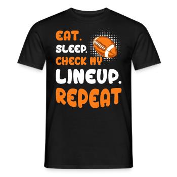 Manger dormir Vérifiez mon line-up Répéter Fantasy Football - T-shirt homme - noir - Devant - AI Model Male 178 light (178cm)