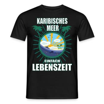 Karibisches Meer - einfach Lebenszeit - Männer T-Shirt - Schwarz - Vorne - AI Model Male 178 light (178cm)
