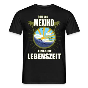 Golf von Mexiko, einfach Lebenszeit Urlaubs Design - Männer T-Shirt - Schwarz - Vorne - AI Model Male 178 light (178cm)