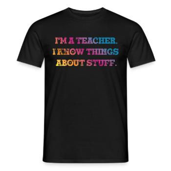 Teacher Quote Gift - Men's T-Shirt - black - Front - AI Model Male 178 light (178cm)