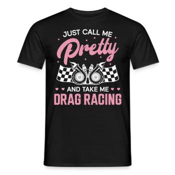 Drag Racing Race Car Girl Just - T-shirt homme - noir - Devant - AI Model Male 178 light (178cm)