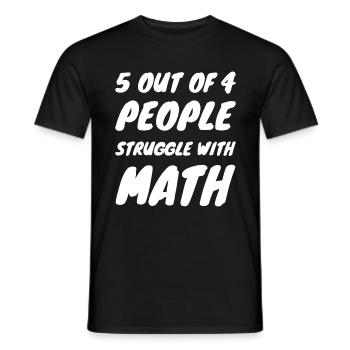 Mathematik Spruch Mathematiker Witz Humorvoll - Männer T-Shirt - Schwarz - Vorne - AI Model Male 178 light (178cm)