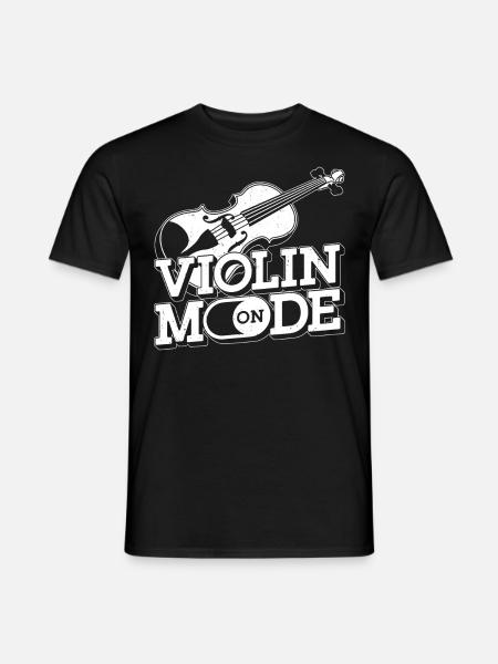 Violin Violinist Violin Mode On - Männer T-Shirt - Schwarz