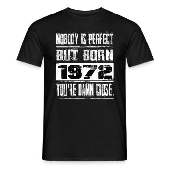 No one is perfect but born 1972 birthday - Men's T-Shirt - black - Front - AI Model Male 178 light (178cm)