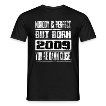 No one is perfect but born 2009 birthday - Men's T-Shirt - black - Front - AI Model Male 178 light (178cm)