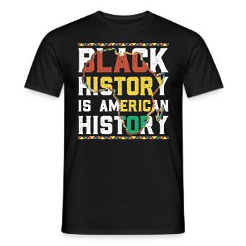 Black History American History History Africa - Men's T-Shirt - black - Front - AI Model Male 178 light (178cm)