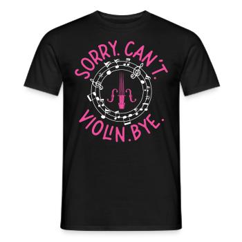 Violin Violinist Sorry. Cant. - Men's T-Shirt - black - Front - AI Model Male 178 light (178cm)