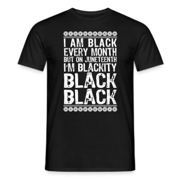 Ich bin schwarz Juneteenth Afrikanische Frau - Männer T-Shirt - Schwarz - Vorne - AI Model Male 178 light (178cm)