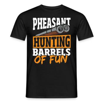 Pheasant Hunting Barrels Of Fun Pheasant Hunter - Men's T-Shirt - black - Front - AI Model Male 178 light (178cm)