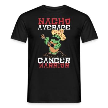 Nacho Average Cancer Warrior Cancer Fighting - Men's T-Shirt - black - Front - AI Model Male 178 light (178cm)