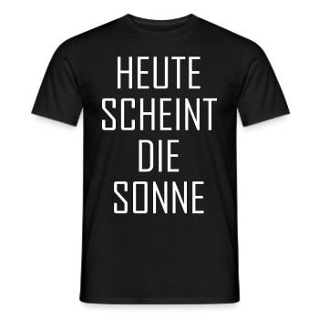 Heute scheint die Sonne - Männer T-Shirt - Schwarz - Vorne - AI Model Male 178 light (178cm)