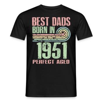 Die Besten Väter Sind 1951 Geboren, 72 Jahre Alt, - Männer T-Shirt - Schwarz - Vorne - AI Model Male 178 light (178cm)
