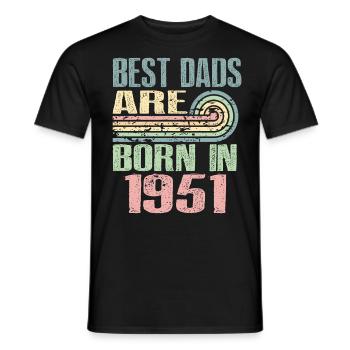 Die Besten Väter Sind 1951 Geboren, 72 Jahre Alt, - Männer T-Shirt - Schwarz - Vorne - AI Model Male 178 light (178cm)