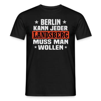 Landsberg lustiger Spruch - Männer T-Shirt - Schwarz - Vorne - AI Model Male 178 light (178cm)