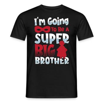 I'm Going To Be A Super Big Brother Sister - Männer T-Shirt - Schwarz - Vorne - AI Model Male 178 light (178cm)