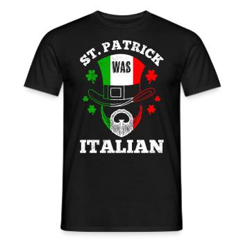 St Patrick war Italiener St. Patrick’s Day Irland - Männer T-Shirt - Schwarz - Vorne - AI Model Male 178 light (178cm)