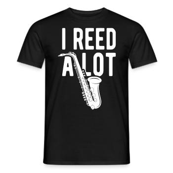 I Reed A Lot Funny For Saxophone Jazz Musician - Men's T-Shirt - black - Front - AI Model Male 178 light (178cm)