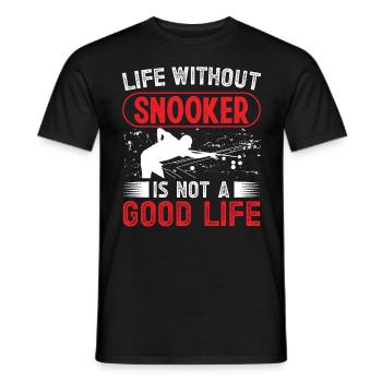 Billard La vie sans snooker n'est pas une bonne vie - T-shirt homme - noir - Devant - AI Model Male 178 light (178cm)