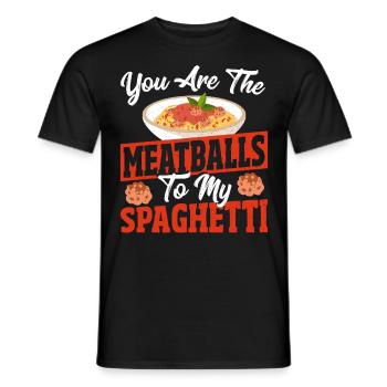 You Are The Meatballs To My Spaghetti Italian - Men's T-Shirt - black - Front - AI Model Male 178 light (178cm)