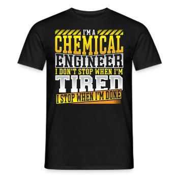 Chemical Engineer Don’t Stop When Tired Chemical - Men's T-Shirt - black - Front - AI Model Male 178 light (178cm)