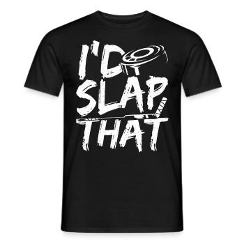 I'd Slap That Ice Hockey - Men's T-Shirt - black - Front - AI Model Male 178 light (178cm)