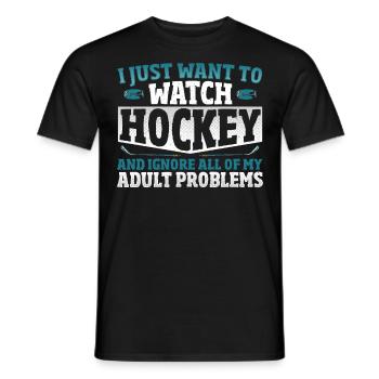 Watch Hockey And Ignore All Adult Problems Ice - Men's T-Shirt - black - Front - AI Model Male 178 light (178cm)