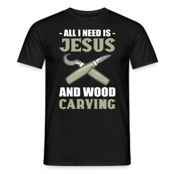 All I Need Is Jesus And Wood Carving Woodcarving - Männer T-Shirt - Schwarz - Vorne - AI Model Male 178 light (178cm)