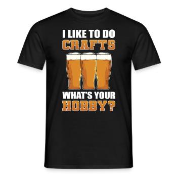 I Like To Do Crafts Whats Your Hobby Craft Beer - Men's T-Shirt - black - Front - AI Model Male 178 light (178cm)