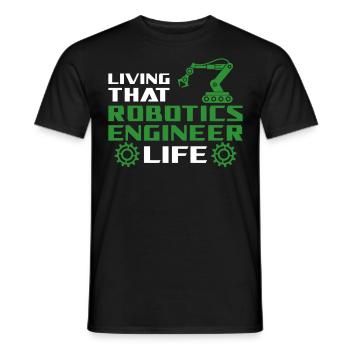 Robot Robotics Engineer Living - Men's T-Shirt - black - Front - AI Model Male 178 light (178cm)
