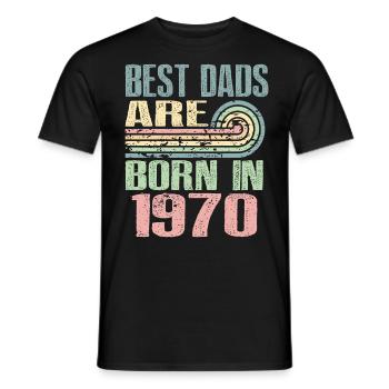 Die Besten Väter Sind 1970 Geboren, 53 Jahre Alt, - Männer T-Shirt - Schwarz - Vorne - AI Model Male 178 light (178cm)