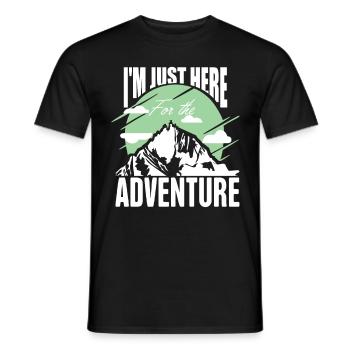 I'm just here for the adventure Trekking hiking - Men's T-Shirt - black - Front - AI Model Male 178 light (178cm)