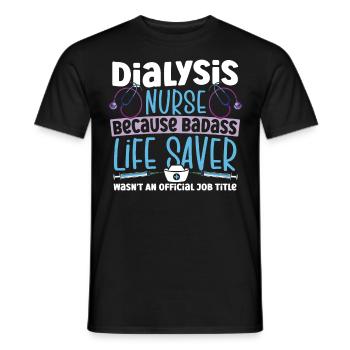 Dialysis Nurse Official Job Title Nephrology - Men's T-Shirt - black - Front - AI Model Male 178 light (178cm)