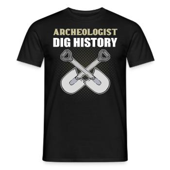 Archeologist Dig History Archeology Archaeology - Men's T-Shirt - black - Front - AI Model Male 178 light (178cm)