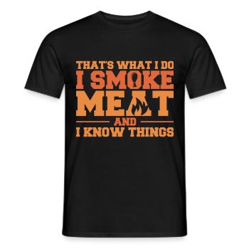 C’est ce que je fais Je fume de la viande et je sais des choses Fu - T-shirt homme - noir - Devant - AI Model Male 178 light (178cm)