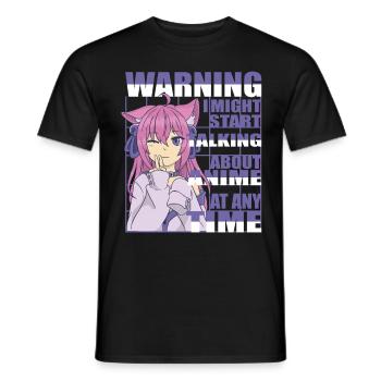 Warning i might Start Talkink about Anime neko - Men's T-Shirt - black - Front - AI Model Male 178 light (178cm)