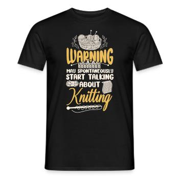 Knitting Knitter Warning May - Männer T-Shirt - Schwarz - Vorne - AI Model Male 178 light (178cm)