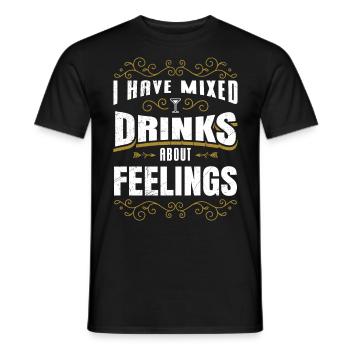 Gemischte Drinks bezüglich meiner Gefühle Party - Männer T-Shirt - Schwarz - Vorne - AI Model Male 178 light (178cm)