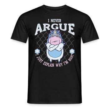 I'm not arguing, I'm just explaining why - Men's T-Shirt - black - Front - AI Model Male 178 light (178cm)