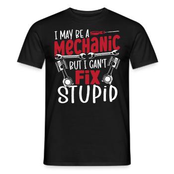 Mechanic Can't Fix Stupid Auto Mechanic Car - Men's T-Shirt - black - Front - AI Model Male 178 light (178cm)